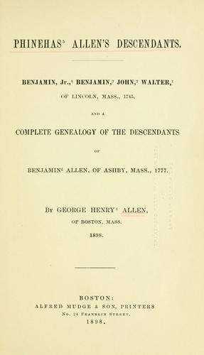 Phinehas⁵ Allen's descendants