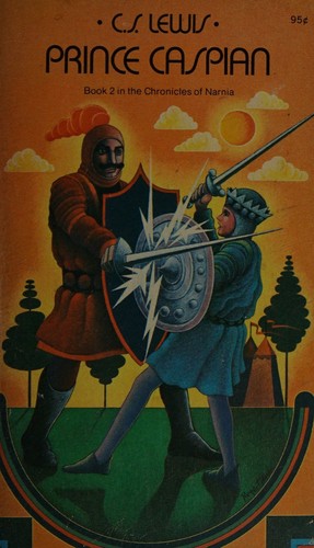 Prince Caspian : The Return to Narnia