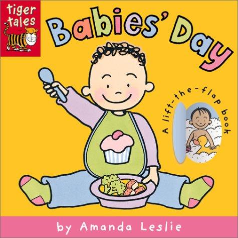 Babies' Day (Babies Board Books : Tiger Tales)