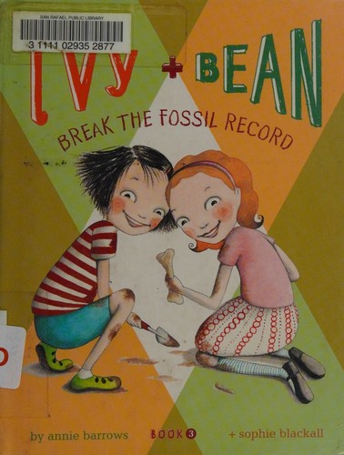 Ivy + Bean break the fossil record