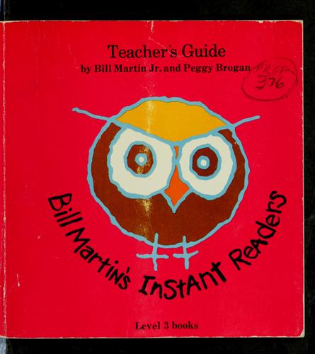 Bill Martin's instant readers, teacher's guide, level 3
