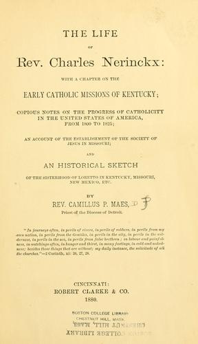 The life of Rev. Charles Nerinckx