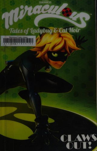 Miraculous. Claws out
