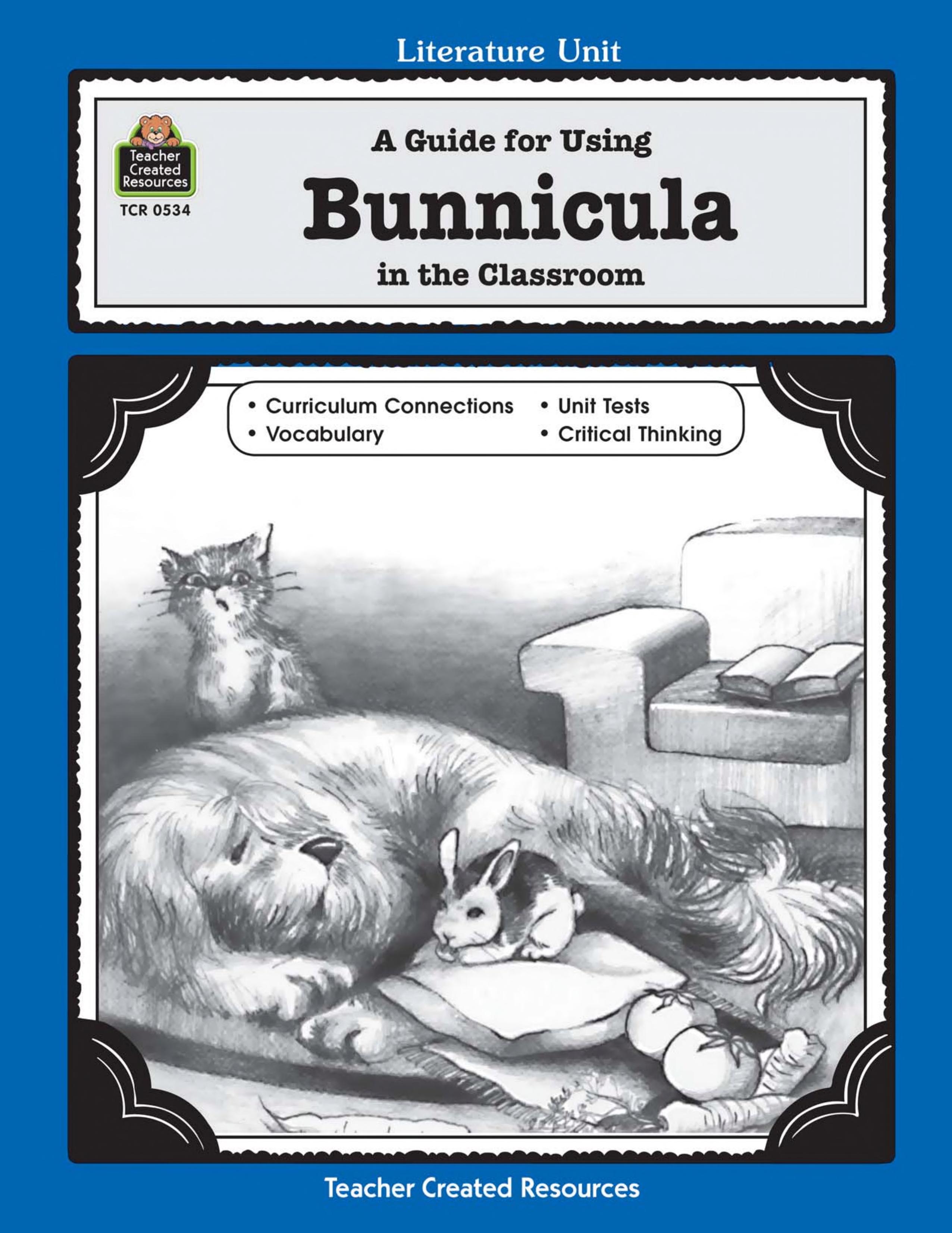 A Guide for Using Bunnicula in the Classroom