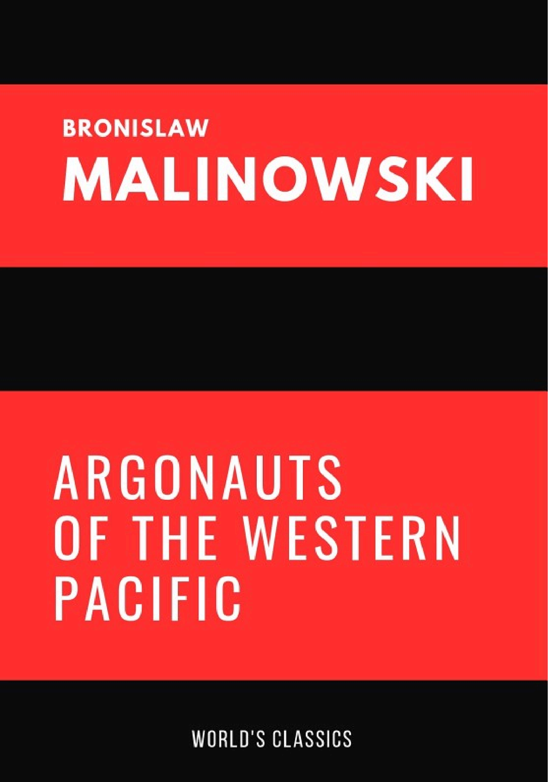 Argonauts of the western Pacific