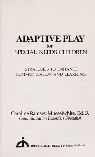 Adaptive play for special needs children