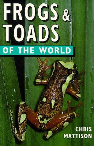 Frogs & toads of the world
