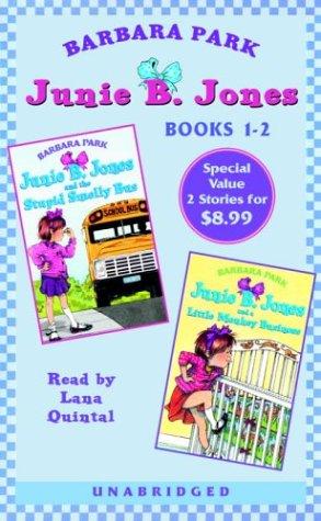 Junie B. Jones: The Stupid Smelly Bus; Junie B. Jones: A Little Monkey Business