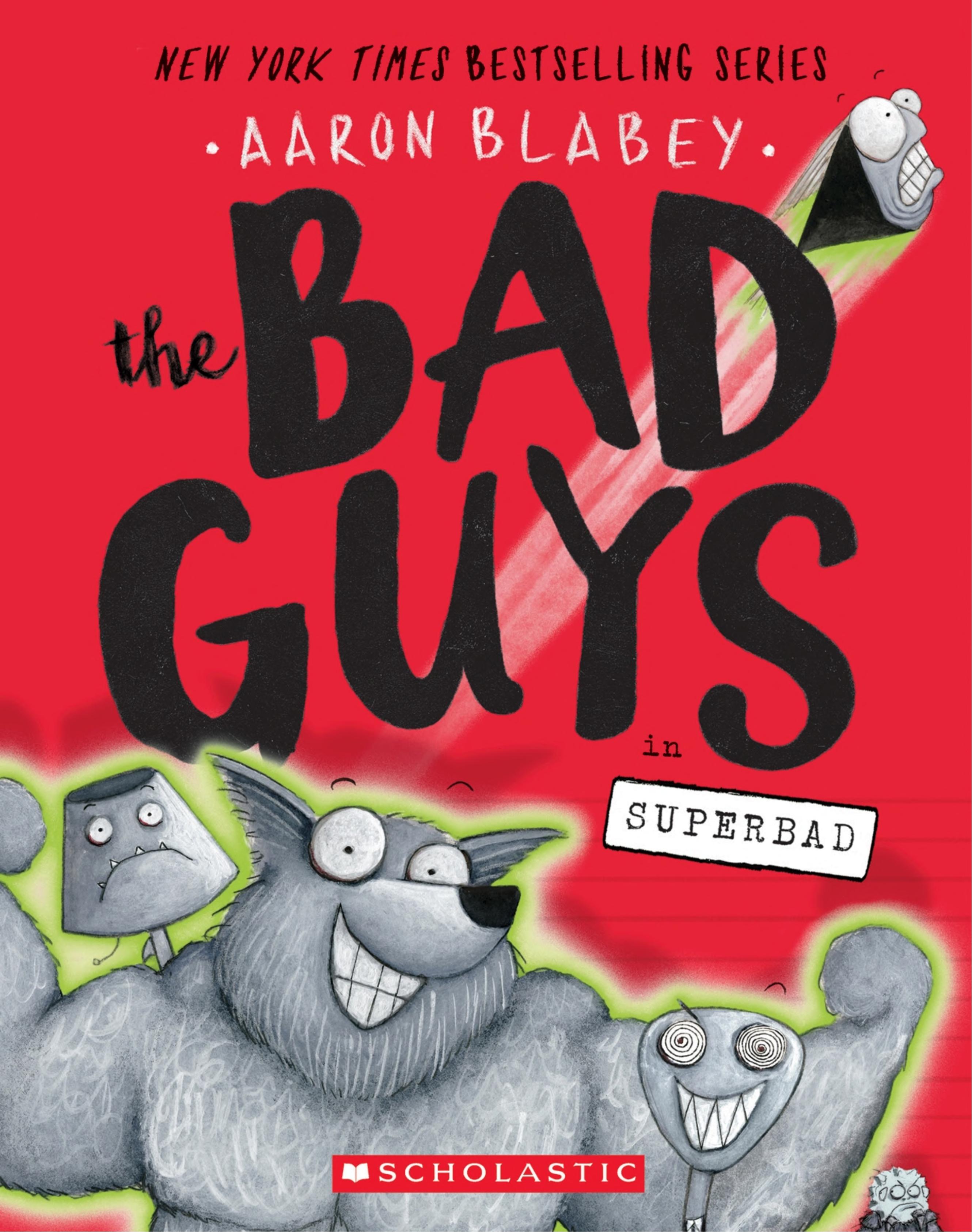 Bad Guys in Superbad