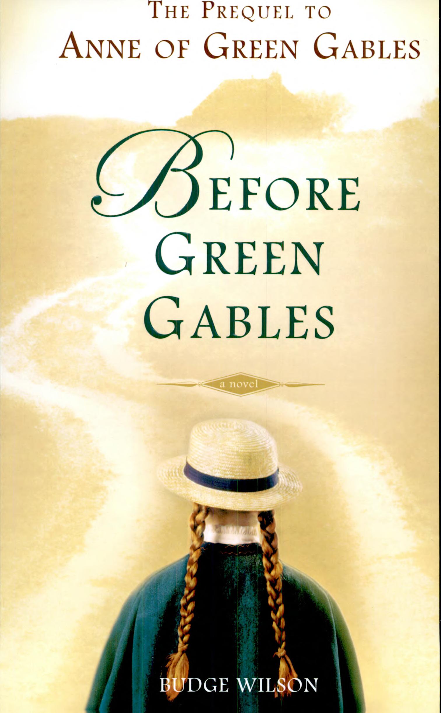 Before Green Gables