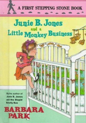 Junie B. Jones and a little monkey business