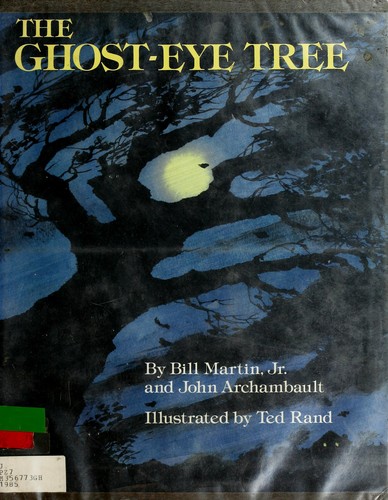 The ghost-eye tree
