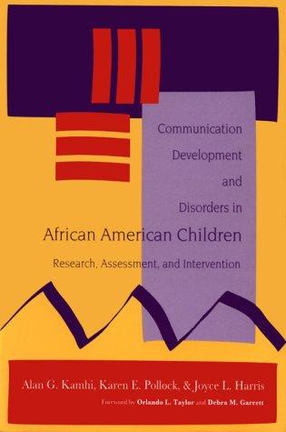 Communication development and disorders in African American children