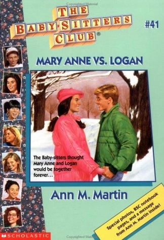 Mary Anne vs. Logan. (Baby-Sitters Club no.041)