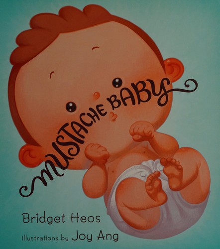 Mustache Baby (lap Board Book)
