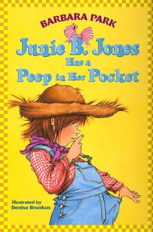 Junie B. Jones has a peep in her pocket