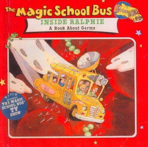 The Magic School Bus Inside Ralphie