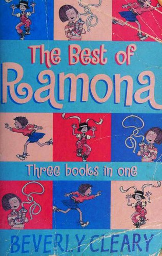 The Best of Ramona (Beezus and Ramona / Ramona the Brave / Ramona the Pest)