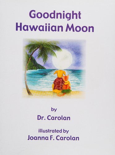 Goodnight Hawaiian moon