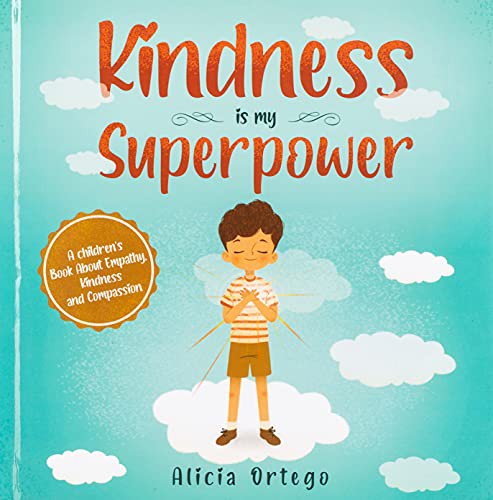 Kindness is My Superpower