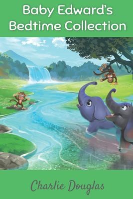 Baby Edward's Bedtime Collection