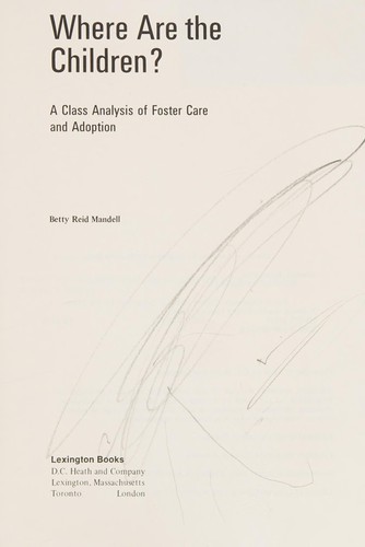 Where are the children? A class analysis of foster care and adoption
