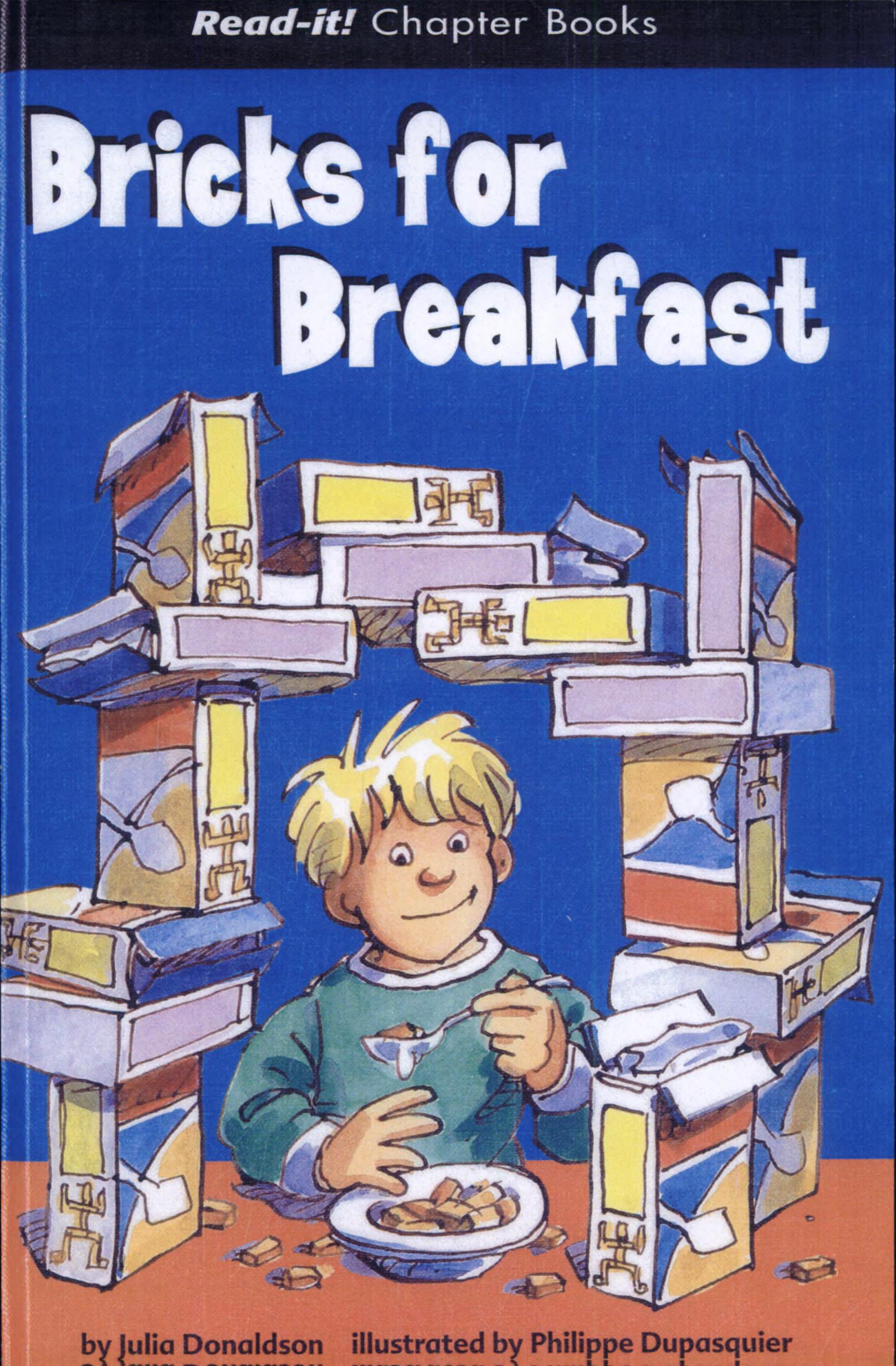 Bricks for breakfast