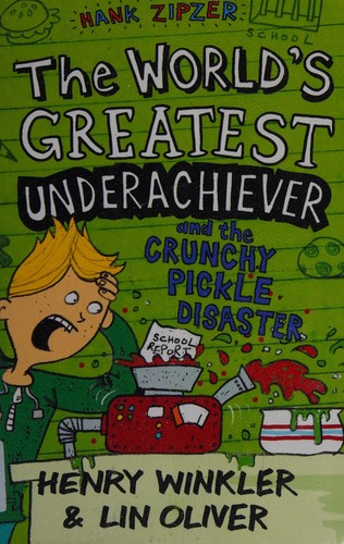 The worlds greatest underachiever and the crunchy pickle disaster