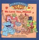 We Love You, Mama (Maurice Sendak's Seven Little Monsters)