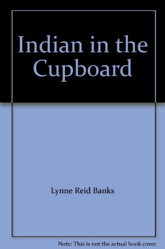 The Indian in the Cupboard