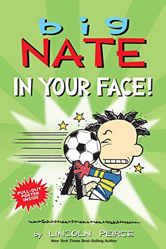 Big Nate - In Your Face!
