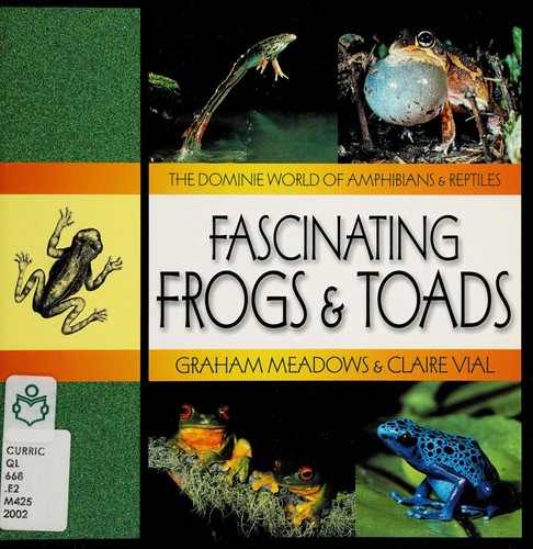 Fascinating frogs & toads