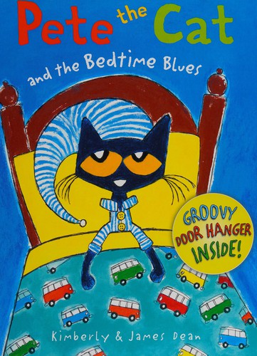 Pete the cat and the bedtime blues