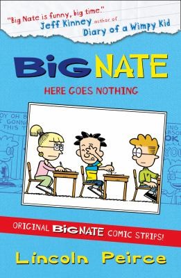 Big Nate - Here Goes Nothing