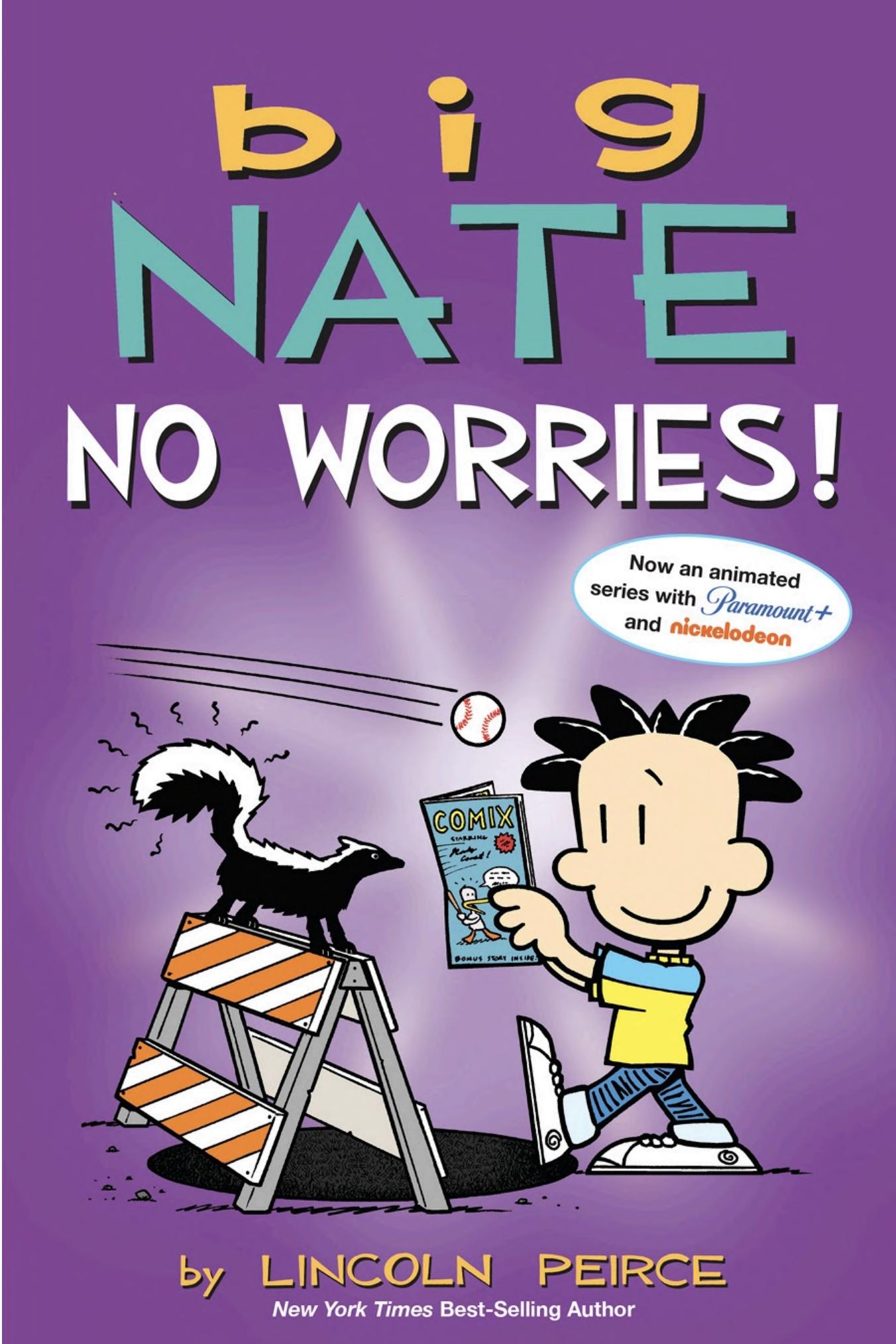 Big Nate : No Worries