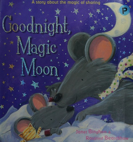 Goodnight, magic moon