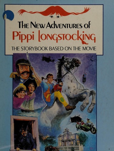 The new adventures of Pippi Longstocking