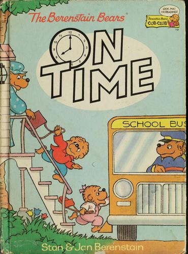 The Berenstain Bears On Time