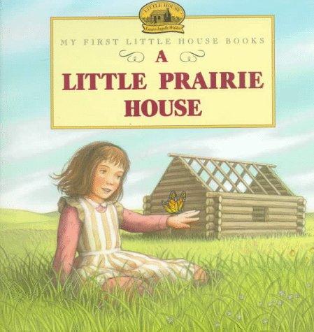 A little prairie house