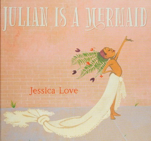 Julian is a mermaid