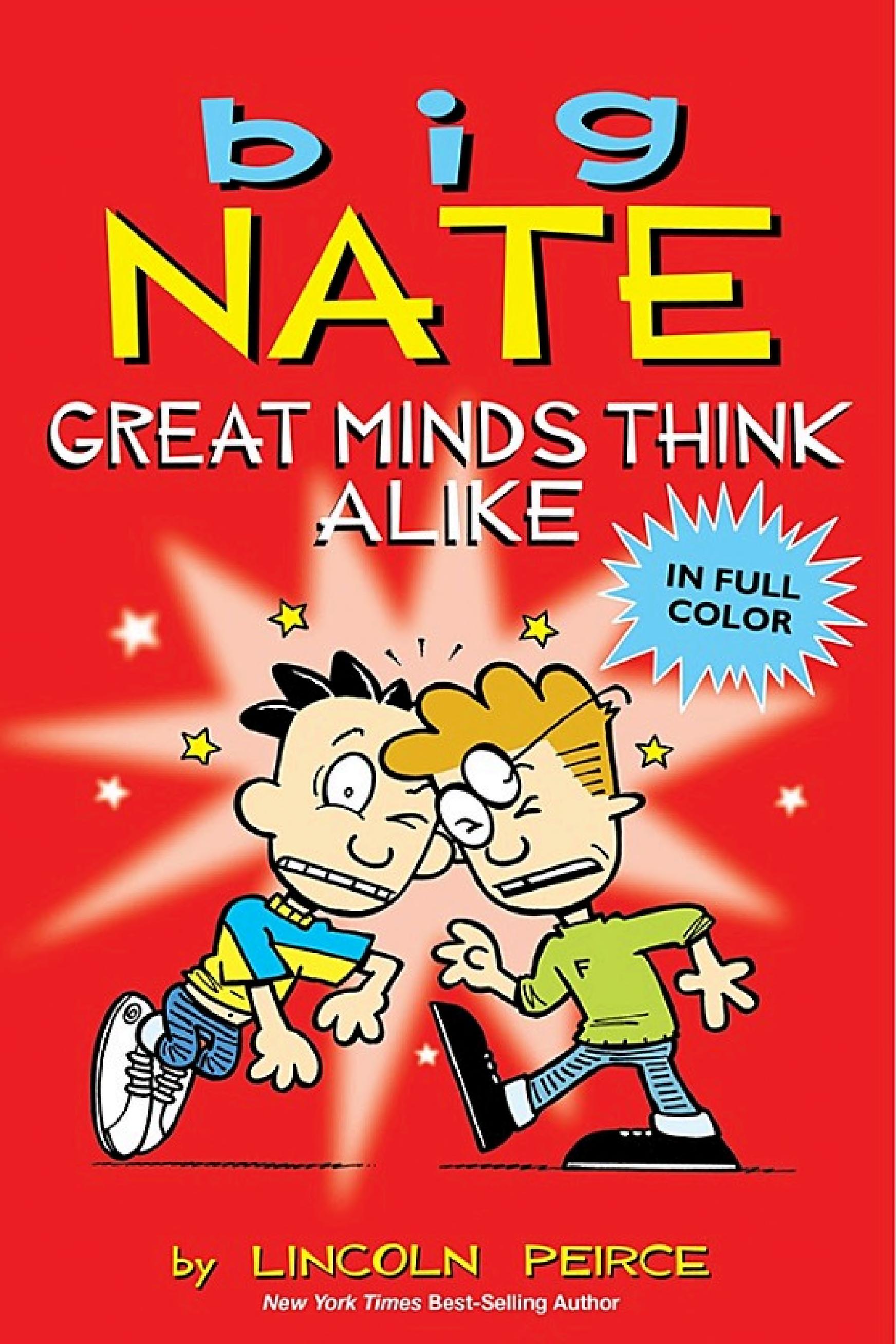 Big Nate - Great Minds Think Alike