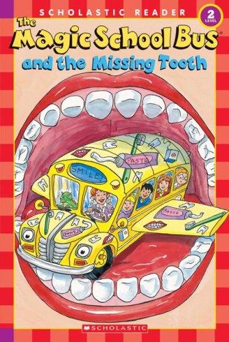 Magic School Bus And The Missing Tooth
