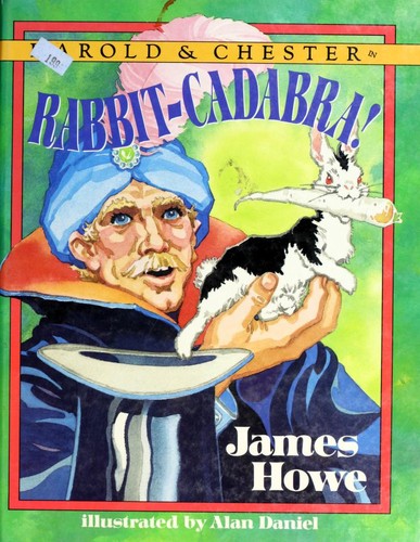 Harold and Chester in Rabbit-Cadabra