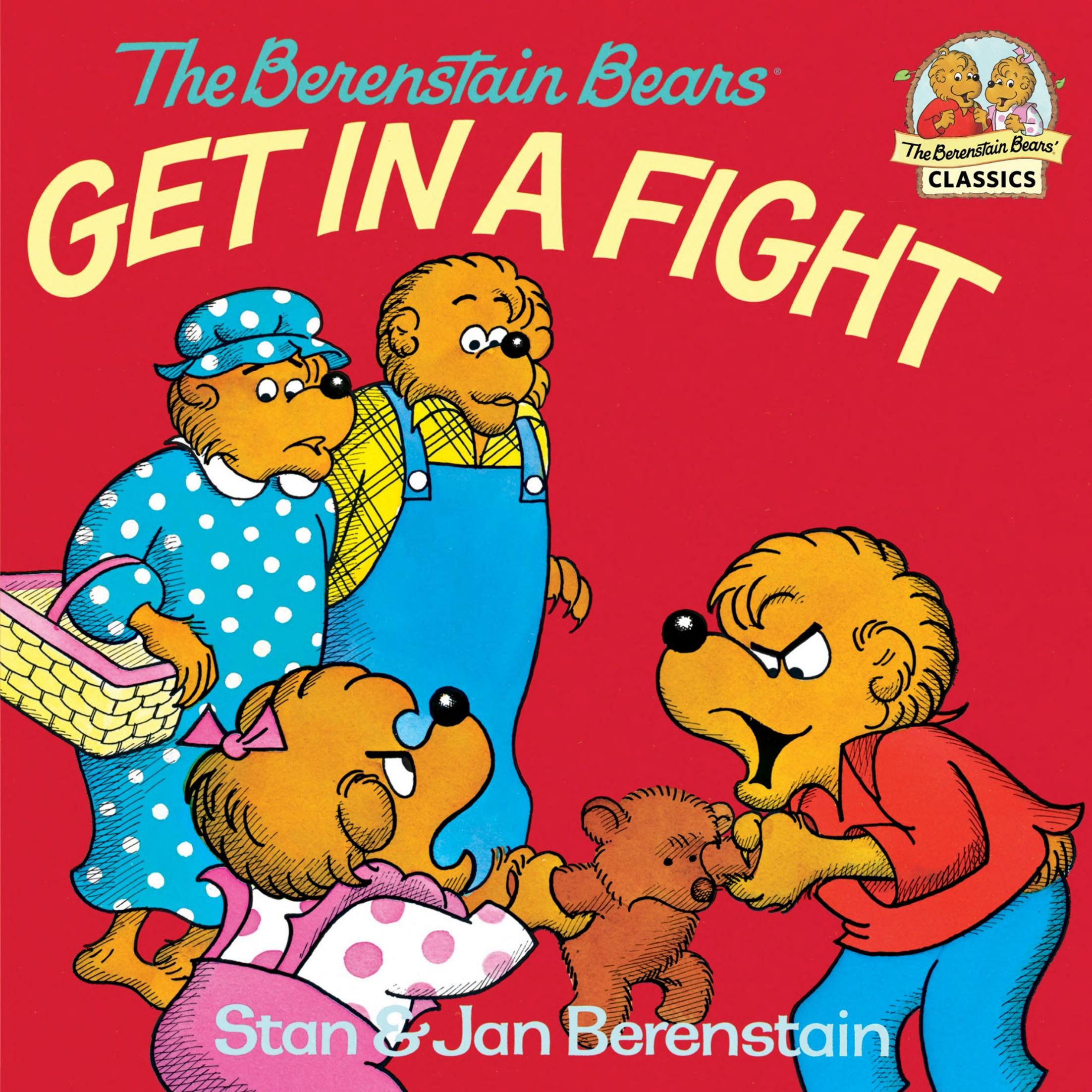Berenstain Bears Get in a Fight