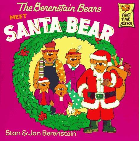 The Berenstain Bears Meet Santa Bear
