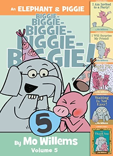 Elephant and Piggie Biggie! Volume 5