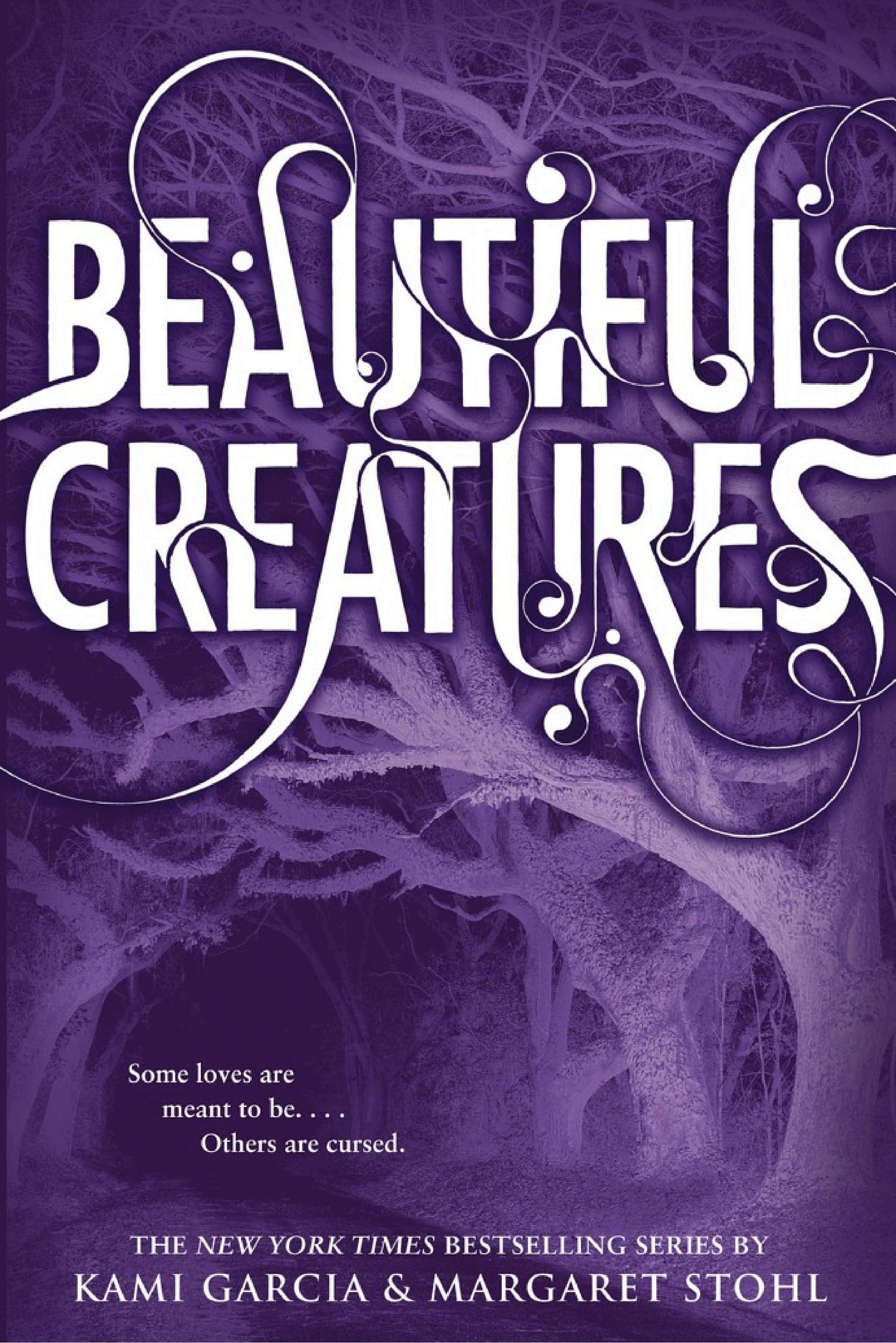 Beautiful Creatures (Beautiful Creatures Series, Book 1)