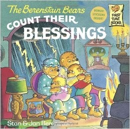 The Berenstain Bears Count Their Blessings (The Berenstain Bears)