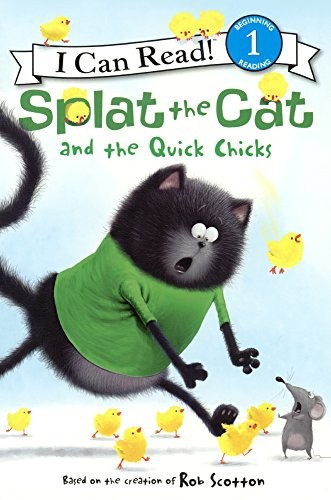 Splat the Cat and the Quick Chicks