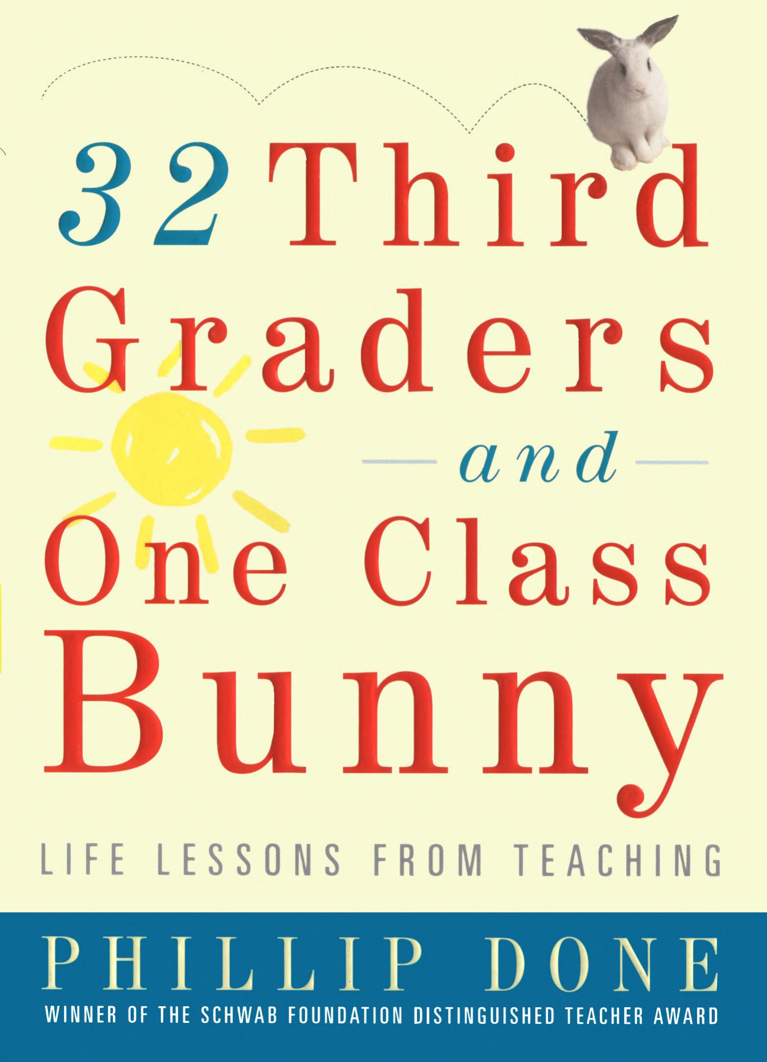 32 third graders and one class bunny